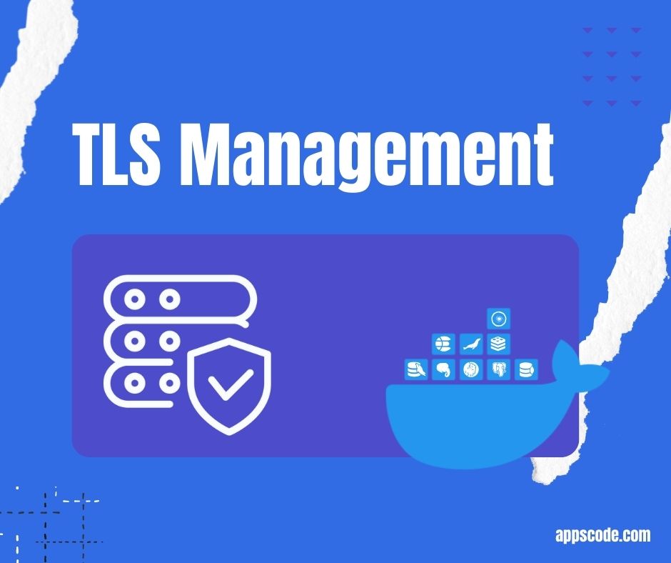 TLS Management